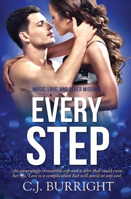 Every Step by C. J. Burright