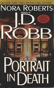 Portrait in Death by J.D. Robb, J.D. Robb