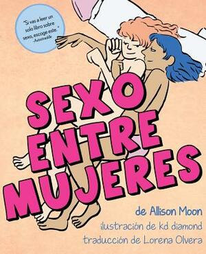 Sexo Entre Mujeres by Allison Moon