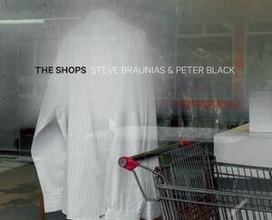 The Shops by Steve Braunias, Peter Black