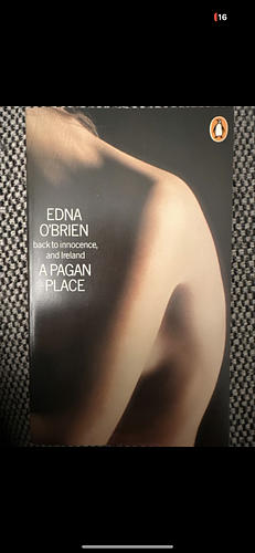 A Pagan Place: A Novel by Edna O'Brien