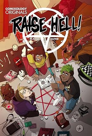 Raise Hell! Vol. 1 by Jordan Alsaqa