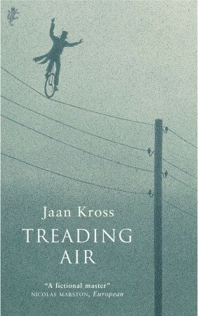 Treading Air by Jaan Kross