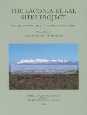The Laconia Rural Sites Project by Peter James, William Cavanagh, C. Mee