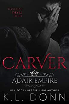 Carver by K.L. Donn