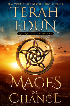 Mages By Chance by Terah Edun