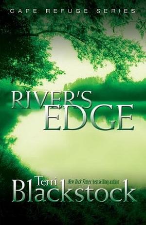 River's Edge by Terri Blackstock