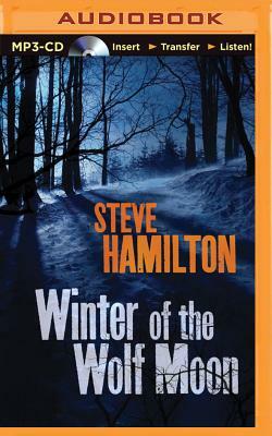 Winter of the Wolf Moon by Steve Hamilton