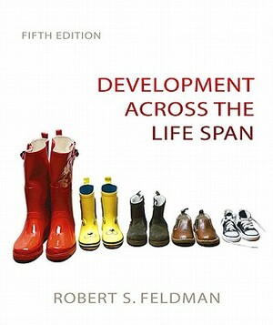 Development Across the Life Span Value Package (Includes Myvirtualchild Student Access) by Robert S. Feldman