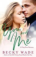 You and Me by Becky Wade