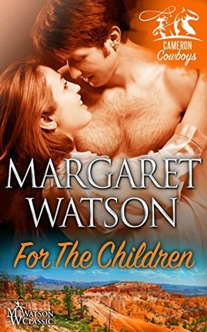 For the Children by Margaret Watson