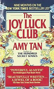 The Joy Luck Club by Amy Tan