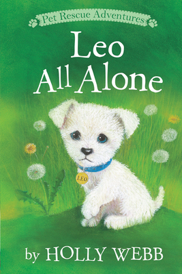 Leo All Alone by Holly Webb