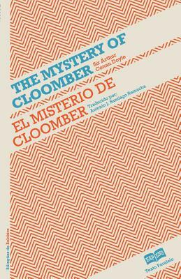 El misterio de Cloomber- The mystery of Cloomber by Arthur Conan Doyle