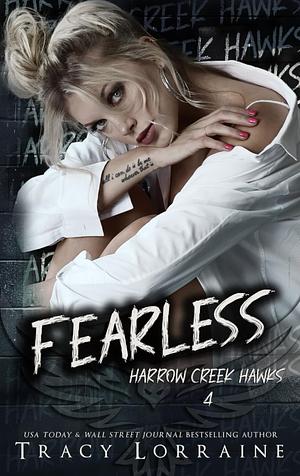 Fearless  by Tracy Lorraine