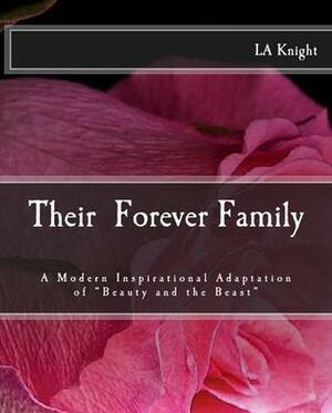 Their Forever Family by LA Knight
