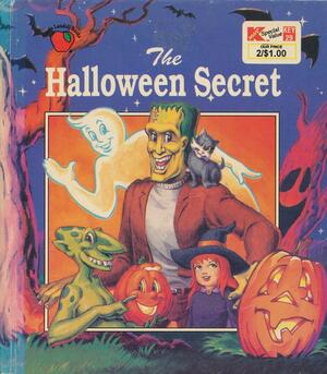 The Halloween Secret by Dandi Daley Mackall