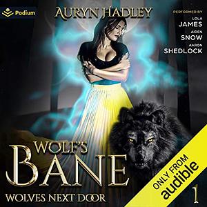 Wolf's Bane by Auryn Hadley