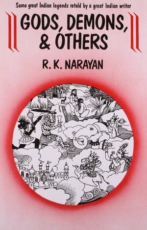 Gods Demons And Others Retold By Rk Narayan 2000 New Reprint by R.K. Narayan