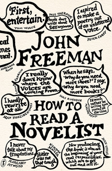 How to Read a Novelist: Conversations with Writers by John Freeman