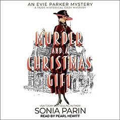 Murder and a Christmas Gift by Sonia Parin