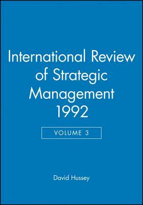 International Review of Strategic Management 1992 by David Hussey