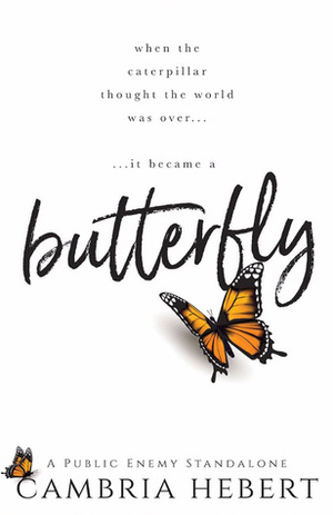 Butterfly by Cambria Hebert
