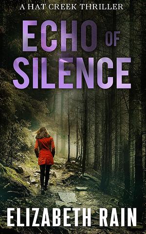 Echo of Silence by Elizabeth Rain