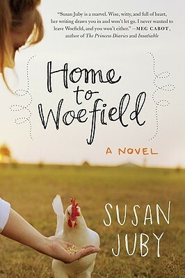 Home to Woefield by Susan Juby