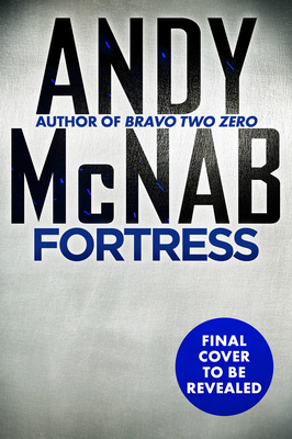 Sas: Fortress by Andy McNab