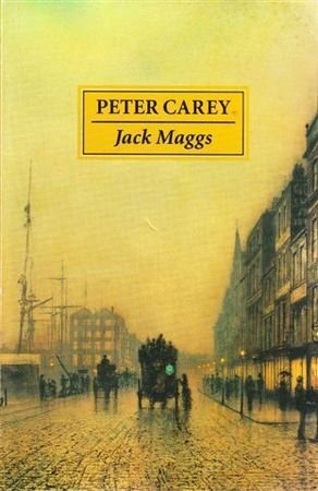 Jack Maggs by Peter Carey