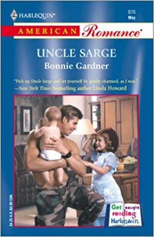 Uncle Sarge by Bonnie Gardner