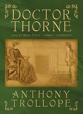 Doctor Thorne by Anthony Trollope