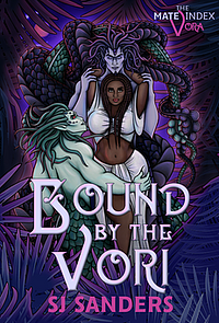 Bound by the Vori: The Mate Index: Vora by S.J. Sanders