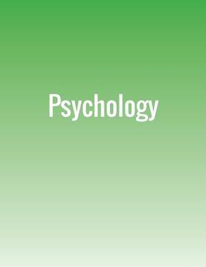 Psychology by Rose M. Spielman