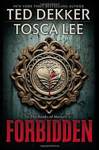 Forbidden by Ted Dekker