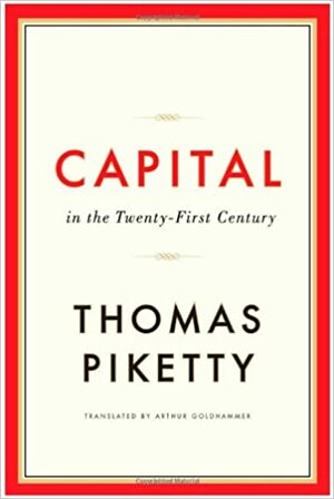 Capital in the Twenty First Century by Thomas Piketty