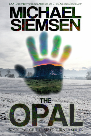 The Opal by Michael Siemsen