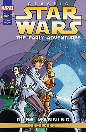 Classic Star Wars: The Early Adventures (1994-1995) #1 by Russ Manning