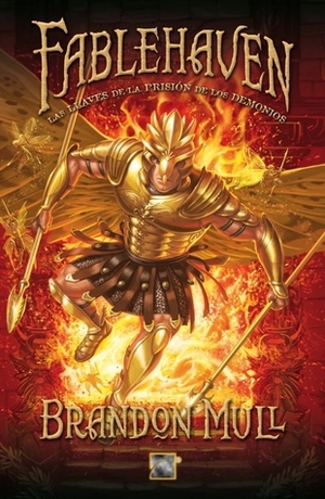 Las Llaves de La Prision de Los Demonios by Brandon Mull