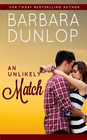 An Unlikely Match by Barbara Dunlop