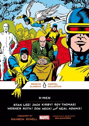 X-Men by Neal Adams, Werner Roth, Roy Thomas, Jack Kirby, Don Heck, Stan Lee