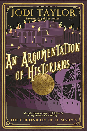 An Argumentation of Historians by Jodi Taylor