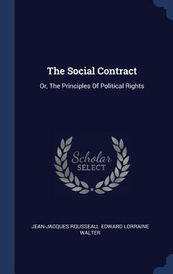 On the Social Contract by Jean-Jacques Rousseau