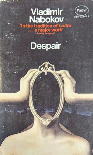 Despair by Vladimir Nabokov