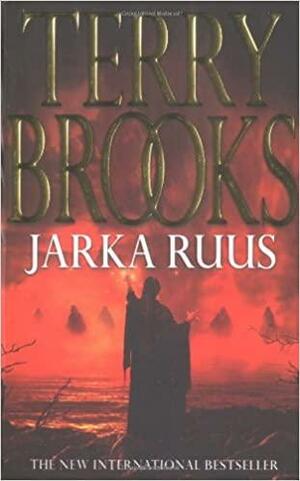 Jarka Ruus by Terry Brooks