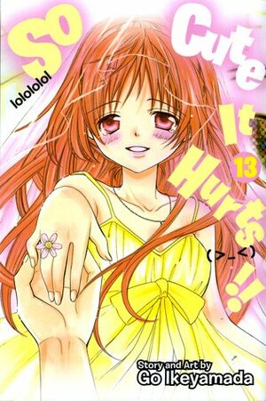 So Cute It Hurts!!, Vol. 13 by Go Ikeyamada, Tomo Kimura, Joanna Estep