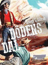 Dödens dal by George G. Gilman