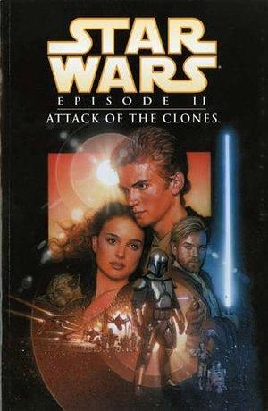 Star Wars: Episode II- Attack of the Clones by R.A. Salvatore, R.A. Salvatore