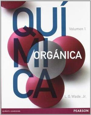 Química Orgánica by Leroy G. Wade Jr.